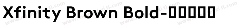 Xfinity Brown Bold字体转换